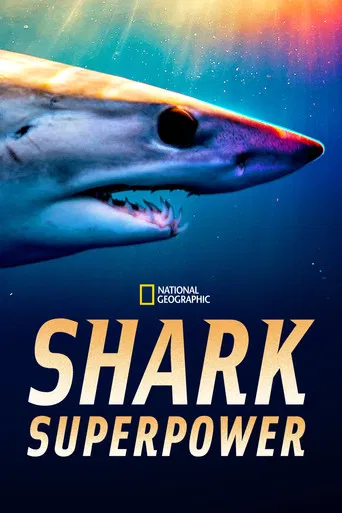 Tiburones con superpoderes