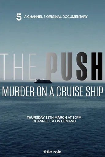 The Push: Murder on a Cruise Ship