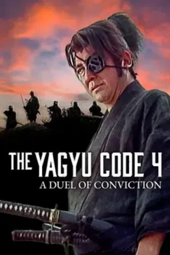The Yagyu Code 4: A Duel of Conviction