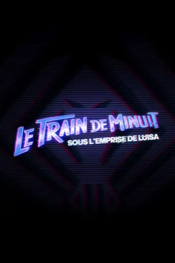 Le Train de Minuit: Sous l'Emprise de Luisa