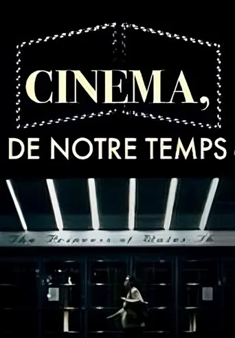 Cinéma, de notre temps