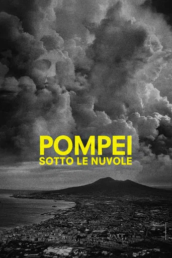 Pompei: Below the Clouds