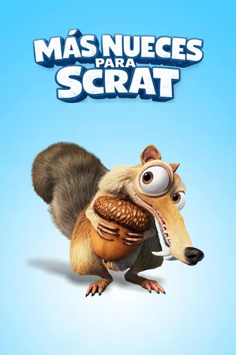 Más nueces para Scrat