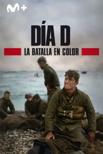 Día D: la batalla en color Día D: la batalla en color