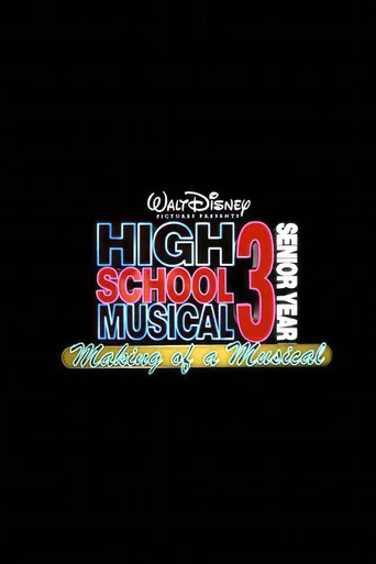 High School Musical 3: Making of a Musical