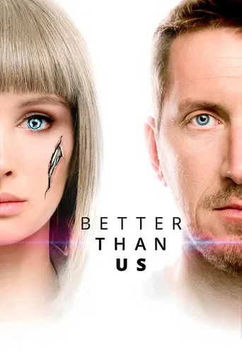 Better Than Us