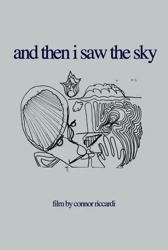 And Then I Saw the Sky
