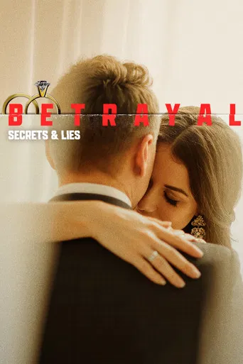Betrayal: Secrets & Lies