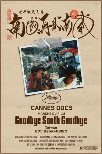 Goodbye South, Goodbye