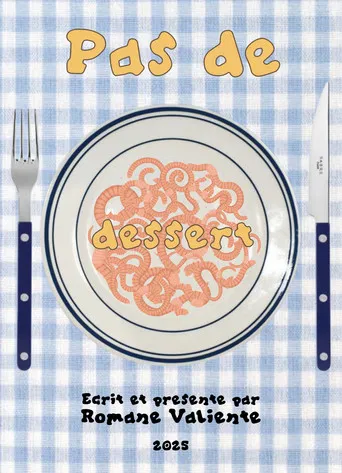 Pas de Dessert