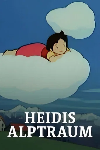 Heidi's Alpine Dream