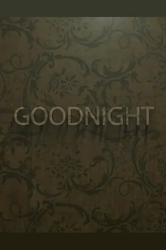 Goodnight