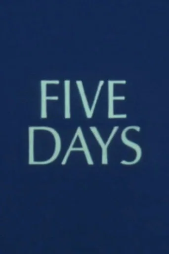 Five Days