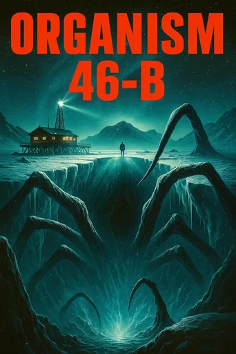 Organism 46-B The Unseen