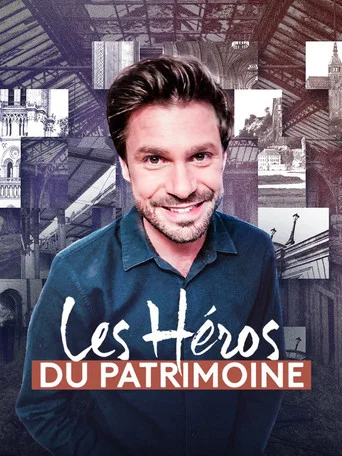 Les Héros du patrimoine