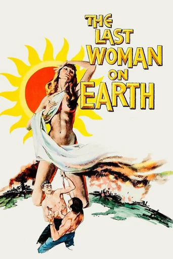 La última mujer sobre la Tierra