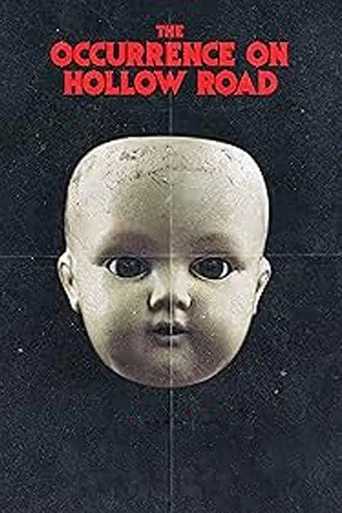 The Occurrence on Hollow Road