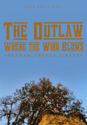 The Outlaw : Where the Wind Blows