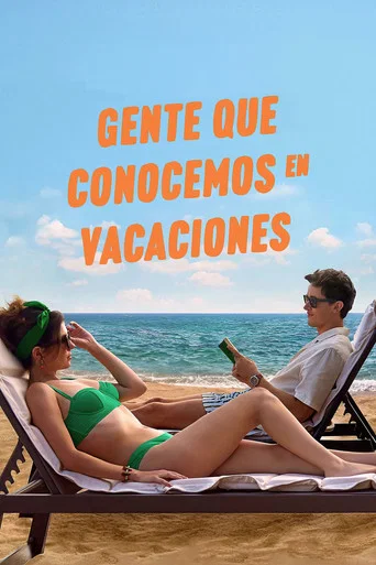 Gente que conocemos en vacaciones