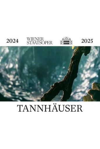 Tannhäuser - Wiener Staatsoper