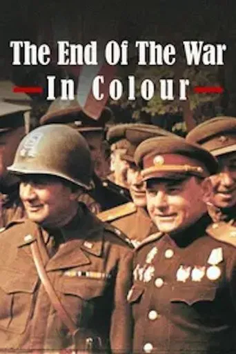 The End of the War in Colour