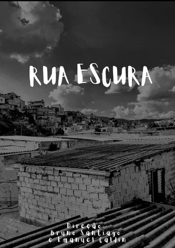 Rua Escura