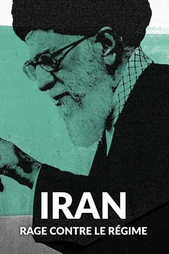 Iran - Rage contre le régime
