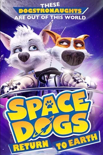 Space Dogs: Return to Earth