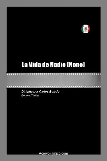 La Vida de Nadie