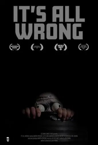 It's All Wrong