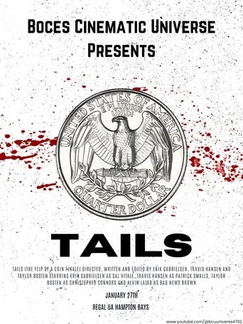 TAILS (The Flip of a coin Finale)