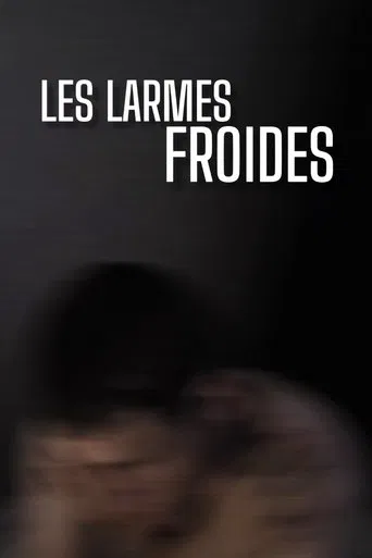 Les Larmes Froides