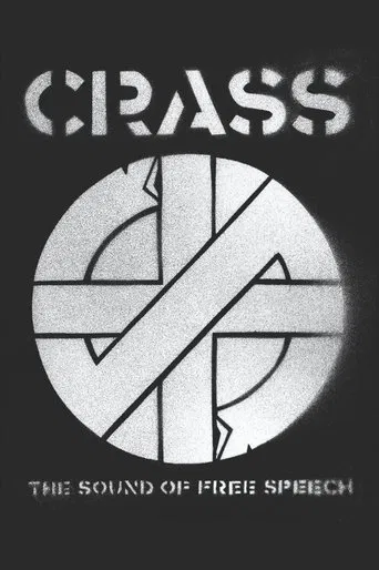 Crass: The Sound of Free Speech (The Story of Reality Asylum)