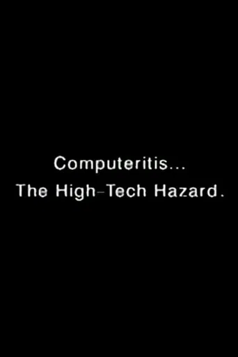 Computeritis: The High-Tech Hazard