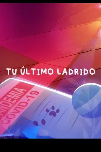 Tu Último Ladrido