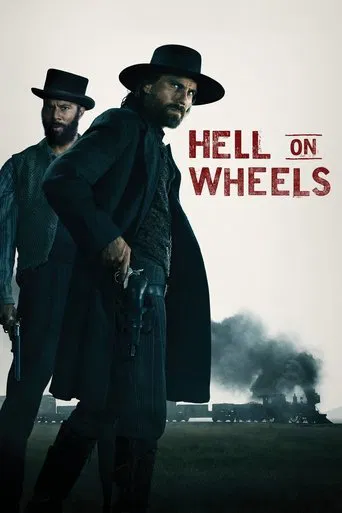 Hell on Wheels : L'enfer de l'Ouest