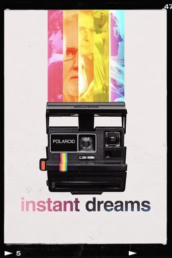 Instant dreams