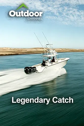 Outdoor Ch: Legendary Catch