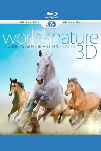 World's Nature 3D - Europe's most beautiful Places