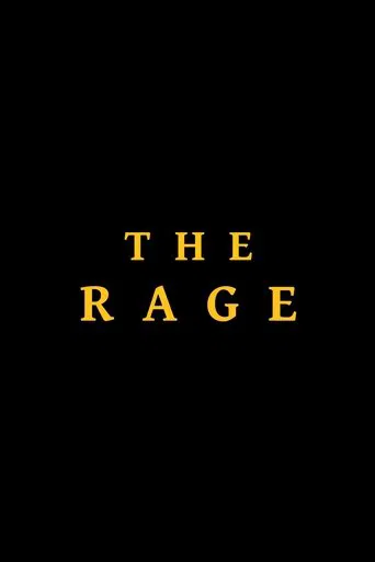 The Rage