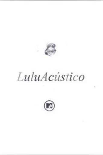 Acústico MTV:  Lulu Santos