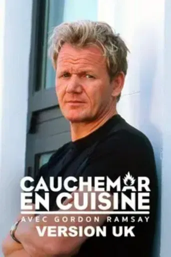 Cauchemar en cuisine : Avec Gordon Ramsay  (version U.K)