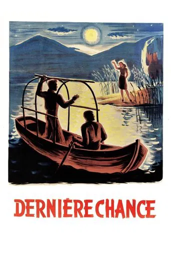 La dernière chance