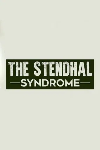 STENDHAL SYNDROME