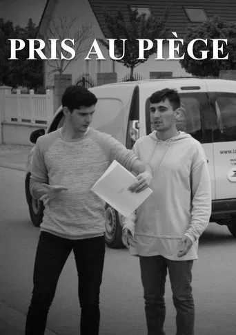 Pris au piège