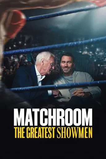 Matchroom : Les maîtres du spectacle