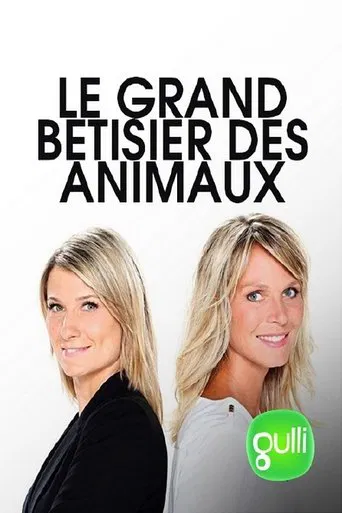 Le grand bêtisier des animaux