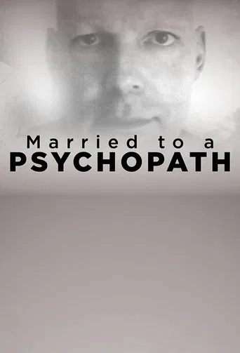 Married to a Psychopath