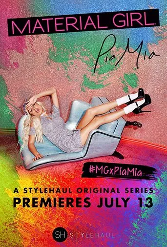 Material Girl: Pia Mia