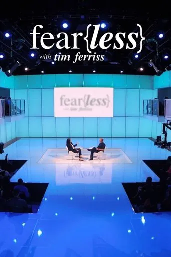 Fear{less} with Tim Ferriss